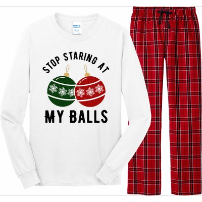 Stop Staring At My Balls Funny Christmas Long Sleeve Pajama Set