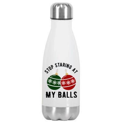 Stop Staring At My Balls Funny Christmas Stainless Steel Insulated Water Bottle