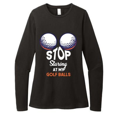 Stop Staring At My Golf Balls Cute Golfing Funny Boobs Balls Womens CVC Long Sleeve Shirt