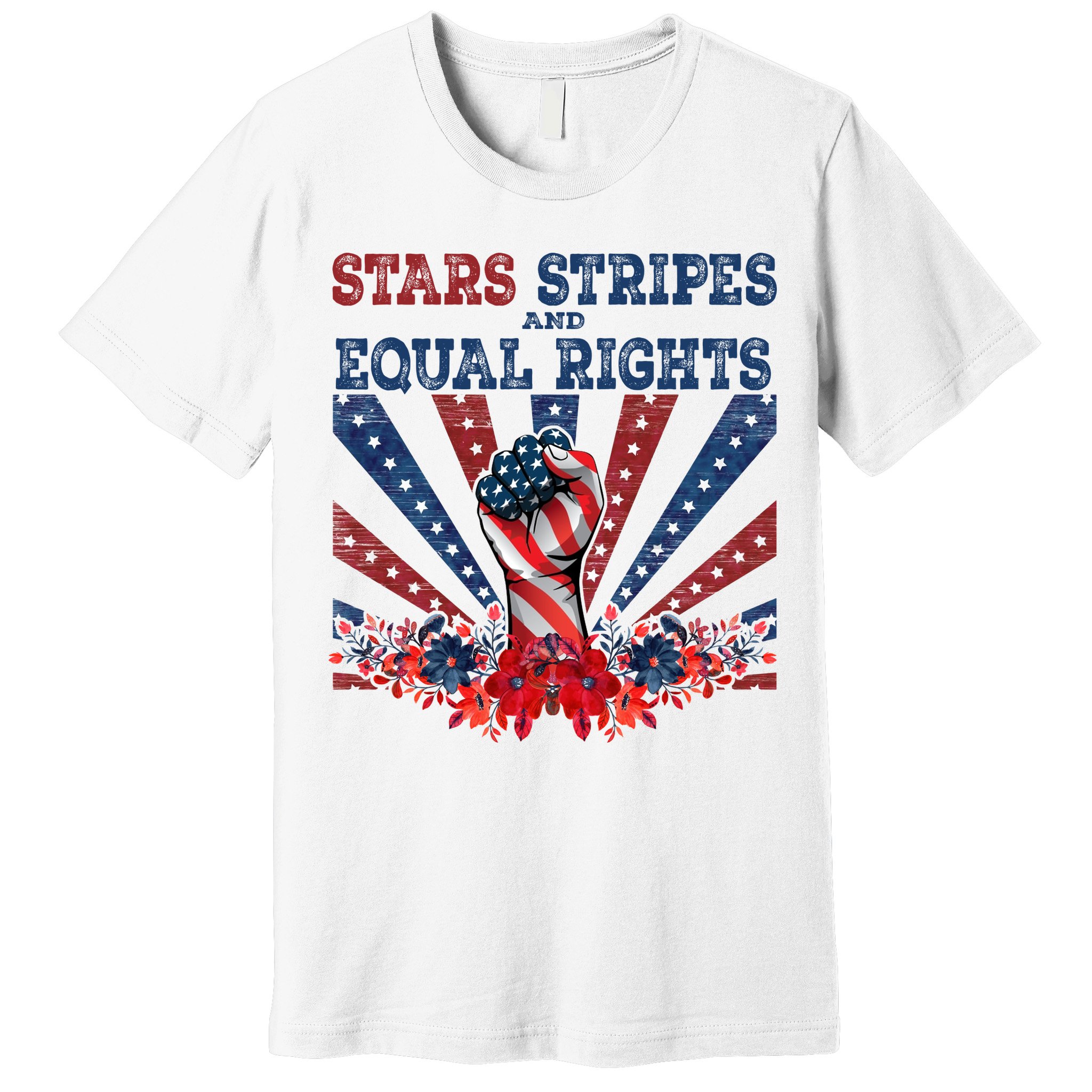 Stars Stripes And Equal Rights Patriotic Activist Premium T-Shirt