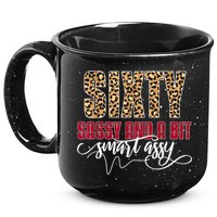 Sixty Sassy And A Bit Smart Assy - Wo 60th Birthday 15oz Campfire Ceramic Mug