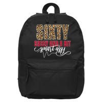 Sixty Sassy And A Bit Smart Assy - Wo 60th Birthday 16 in Basic Backpack