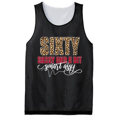Sixty Sassy And A Bit Smart Assy - Wo 60th Birthday Mesh Reversible Basketball Jersey Tank