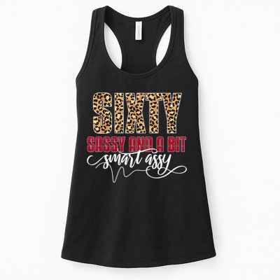 Sixty Sassy And A Bit Smart Assy - Wo 60th Birthday Womens Tank Top