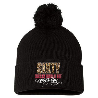 Sixty Sassy And A Bit Smart Assy - Wo 60th Birthday Pom Pom 12in Knit Beanie