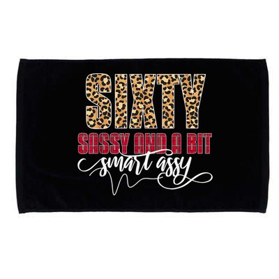 Sixty Sassy And A Bit Smart Assy - Wo 60th Birthday Microfiber Hand Towel