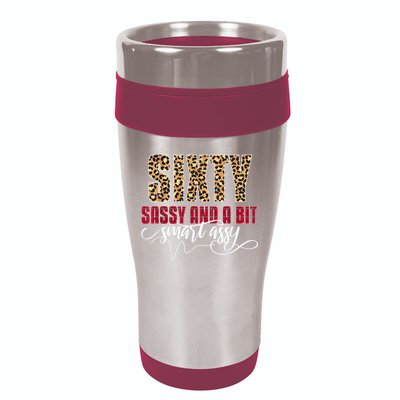 Sixty Sassy And A Bit Smart Assy - Wo 60th Birthday 16oz Travel Tumbler