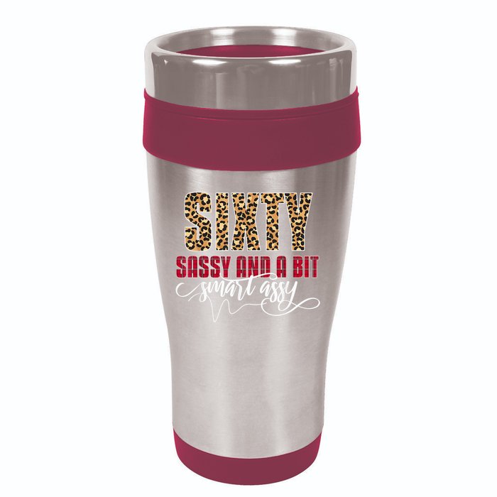 Sixty Sassy And A Bit Smart Assy - Wo 60th Birthday 16oz Travel Tumbler