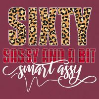 Sixty Sassy And A Bit Smart Assy - Wo 60th Birthday 16oz Travel Tumbler