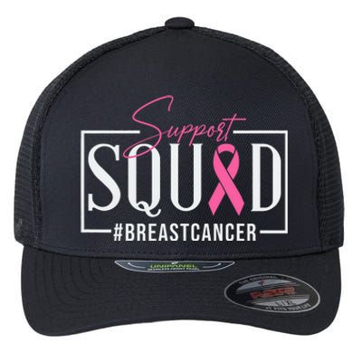 Support Squad Breast Cancer Awareness Flexfit Unipanel Trucker Cap