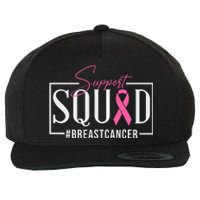 Support Squad Breast Cancer Awareness Wool Snapback Cap