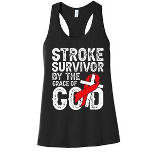 Stroke Survivor By The Grace Of God Stroke Survivor Women's Racerback Tank