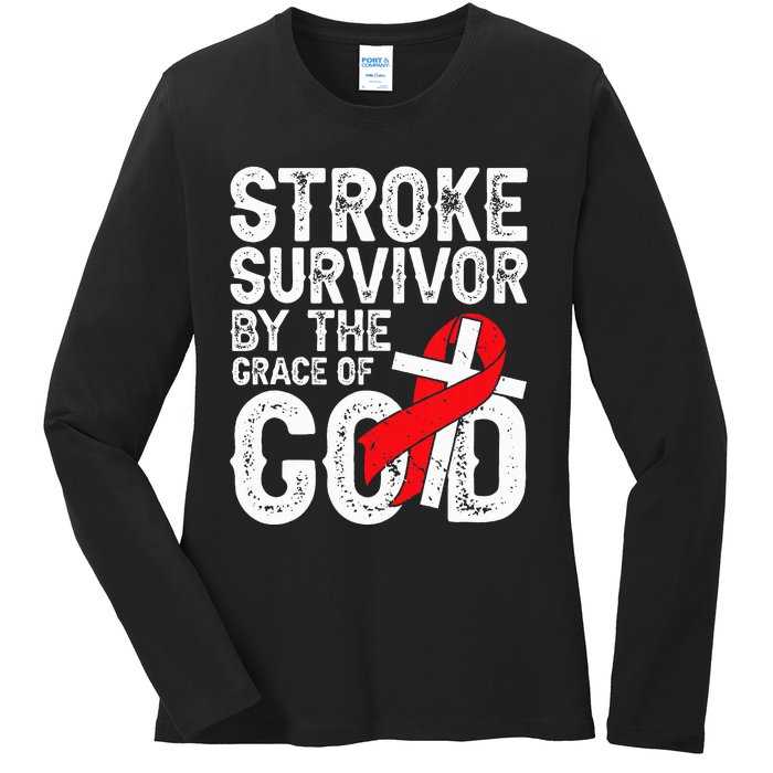 Stroke Survivor By The Grace Of God Stroke Survivor Ladies Long Sleeve Shirt