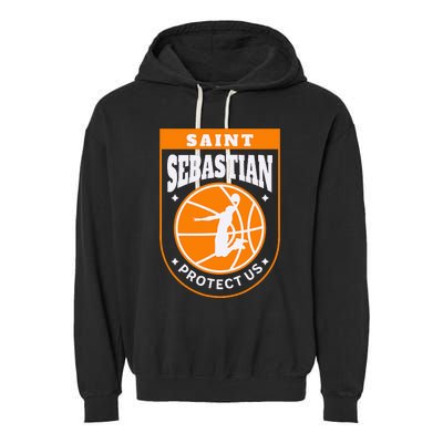 St Sebastian Basketball Dunk Saint Of Sports Athletes Garment-Dyed Fleece Hoodie