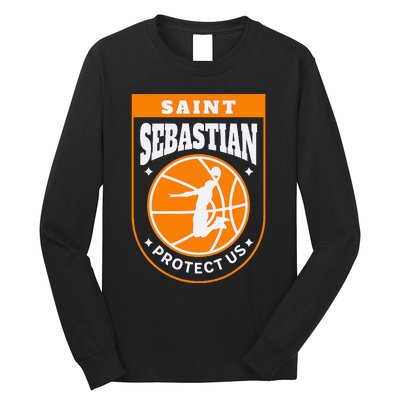 St Sebastian Basketball Dunk Saint Of Sports Athletes Long Sleeve Shirt