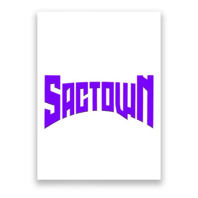 Sactown Sacramento Basketball Poster