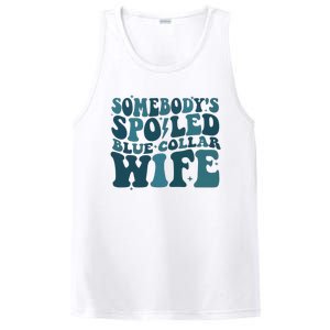 SomebodyS Spoiled Blue Collar Wife Club PosiCharge Competitor Tank