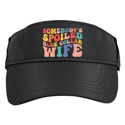 Somebody's Spoiled Blue Collar Wife Funny Wavy Retro on back Adult Drive Performance Visor