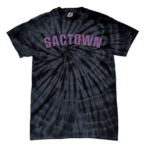 Sactown - SacraM.e.nto Basketball Tie-Dye T-Shirt