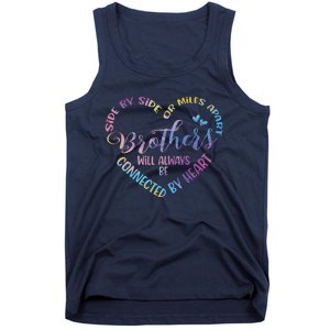 Siblings Side By Side Or Miles Apart Brothers Tank Top