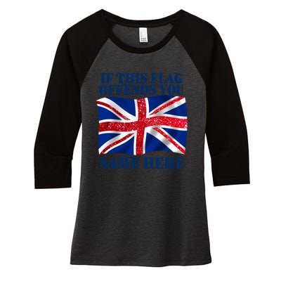 Shithead Steve British If This Flag Offends You Same Here Women's Tri-Blend 3/4-Sleeve Raglan Shirt