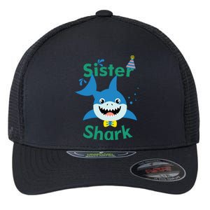 Sister Shark Birthday Party Matching Family Flexfit Unipanel Trucker Cap