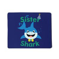 Sister Shark Birthday Party Matching Family Mousepad