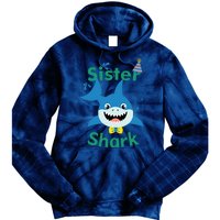 Sister Shark Birthday Party Matching Family Tie Dye Hoodie