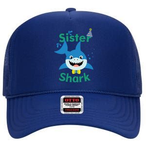 Sister Shark Birthday Party Matching Family High Crown Mesh Back Trucker Hat