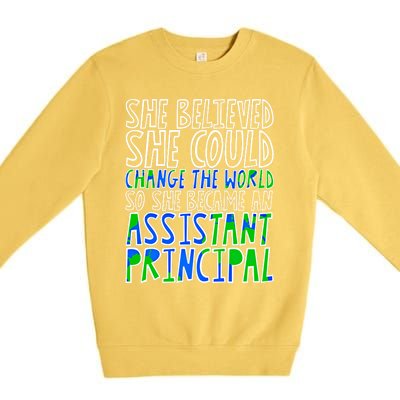 So She Became An Assistant Principal Gift Premium Crewneck Sweatshirt