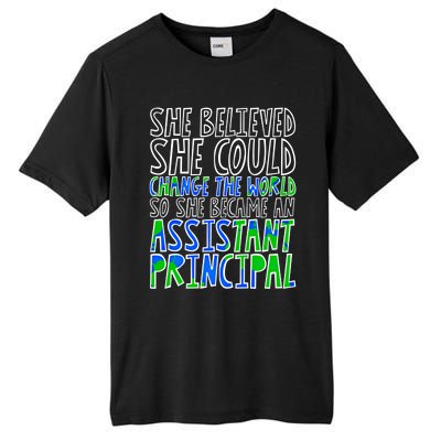 So She Became An Assistant Principal Gift Tall Fusion ChromaSoft Performance T-Shirt