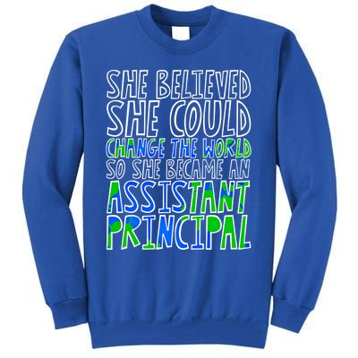 So She Became An Assistant Principal Gift Sweatshirt