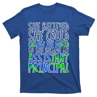 So She Became An Assistant Principal Gift T-Shirt