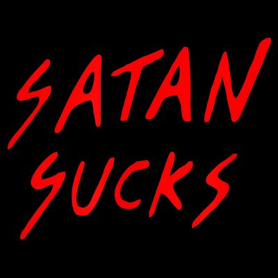 Satan Sucks Bobby S Bible Verse Christian Love Christ T-Shirt
