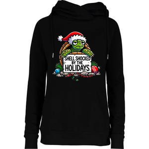 Shell Shocked By The Holidays Grumpy Turtle Christmas Funny Womens Funnel Neck Pullover Hood