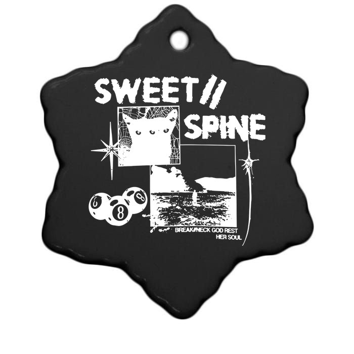 Sweet Spine Break Neck God Rest Her Soul Ceramic Star Ornament