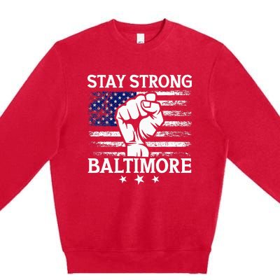 Stay Strong Baltimore White Raised Hand Fist Premium Crewneck Sweatshirt