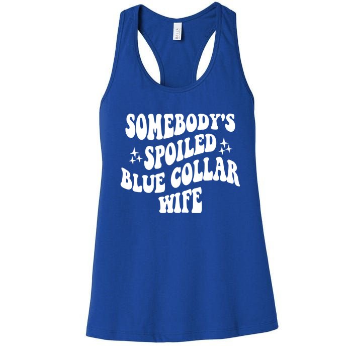 Somebody's Spoiled Blue Collar Wife Funny Wavy Retro Groovy Women's Racerback Tank