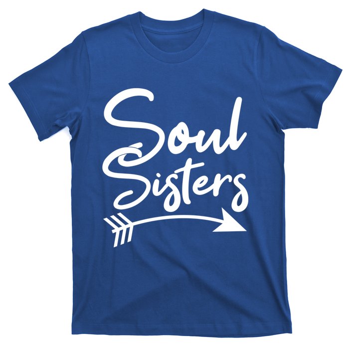 Soul Sisters Best Friends Matching Mothers Day Mom Bff Gift T-Shirt