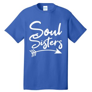 Soul Sisters Best Friends Matching Mothers Day Mom Bff Gift Tall T-Shirt