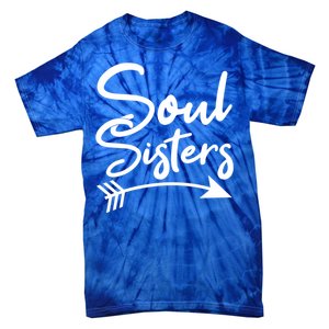 Soul Sisters Best Friends Matching Mothers Day Mom Bff Gift Tie-Dye T-Shirt