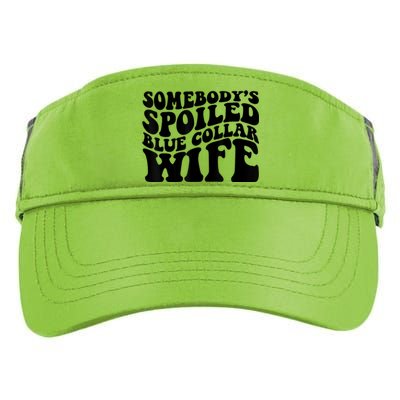 Somebody's Spoiled Blue Collar Wife Funny Wavy Retro Adult Drive Performance Visor