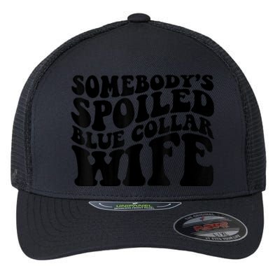 Somebody's Spoiled Blue Collar Wife Funny Wavy Retro Flexfit Unipanel Trucker Cap