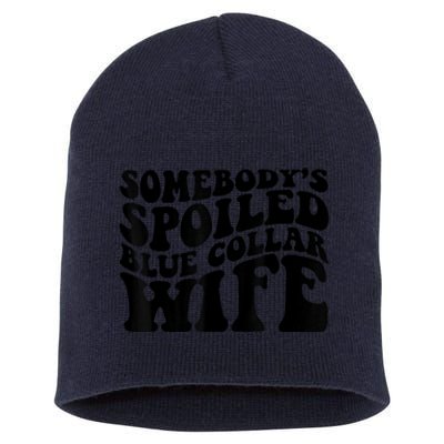 Somebody's Spoiled Blue Collar Wife Funny Wavy Retro Short Acrylic Beanie