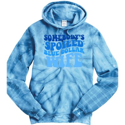 Somebodys Spoiled Blue Collar Wife Groovy MotherS Day Tie Dye Hoodie