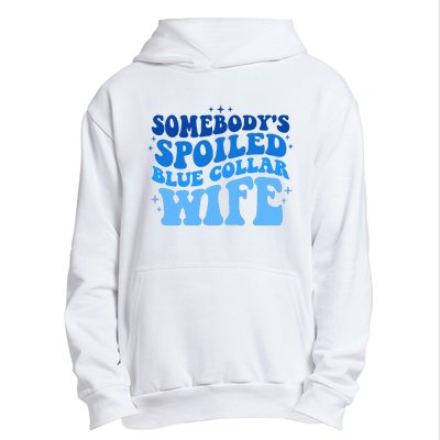 Somebodys Spoiled Blue Collar Wife Groovy MotherS Day Urban Pullover Hoodie