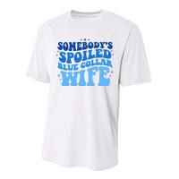 Somebodys Spoiled Blue Collar Wife Groovy MotherS Day Performance Sprint T-Shirt