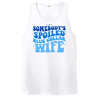 Somebodys Spoiled Blue Collar Wife Groovy MotherS Day PosiCharge Competitor Tank