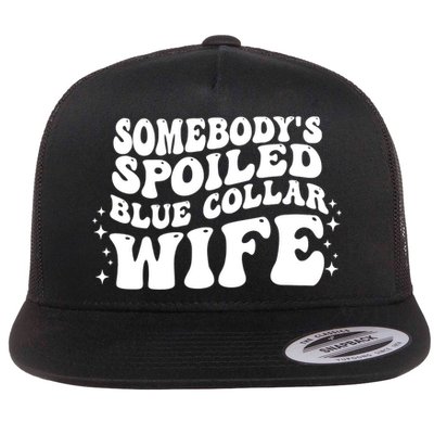 Somebody's Spoiled Blue Collar Wife Funny Wavy Retro Groovy Flatbill Hat