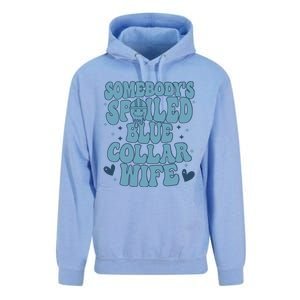 Somebodys Spoiled Blue Collar Wife Unisex Surf Hoodie